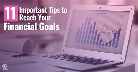 11 Important Tips To Reach Your Financial Goals Loanry