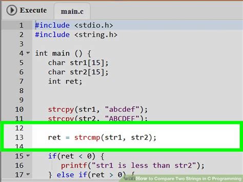 How To Compare Two Strings In C Programming 10 Steps