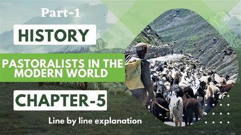 Pastoralists in the modern world HISTORY Line by line explanation Class