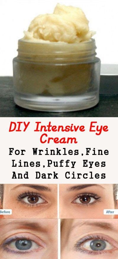 Homemade Intensive Eye Cream For Wrinklesfine Lines Puffy Eyes And