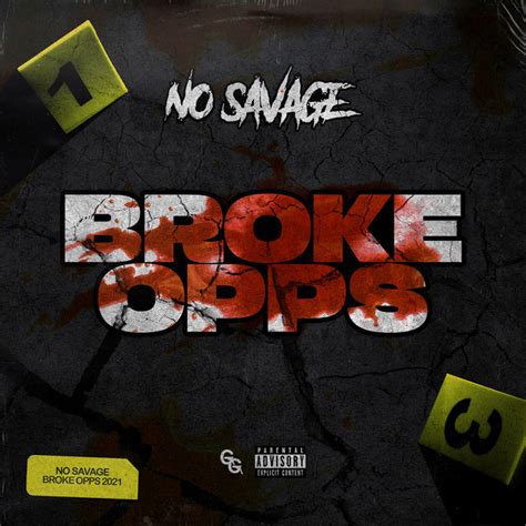 Broke Opps By No Savage Single Gangsta Rap Reviews Ratings