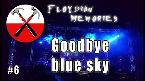 Check spelling or type a new query. Pink Floyd - Goodbye blue sky - YouTube