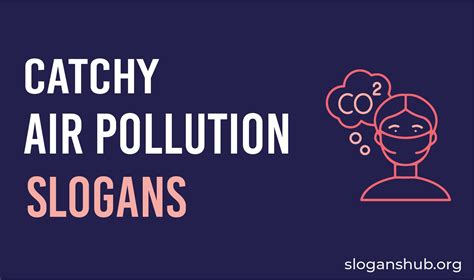 300 Catchy Air Pollution Slogans And Posters Slogans On Air Pollution
