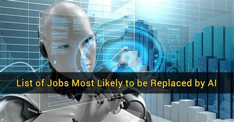 List Of Jobs Most Likely To Be Replaced By Ai Dubai Ofw