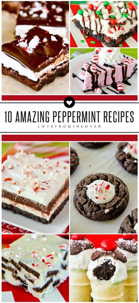 10 Amazing Peppermint Recipes Dessert Recipes Holiday Baking Desserts
