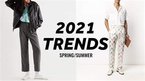The Best Mens 2021 Springsummer Fashion Trends Youtube