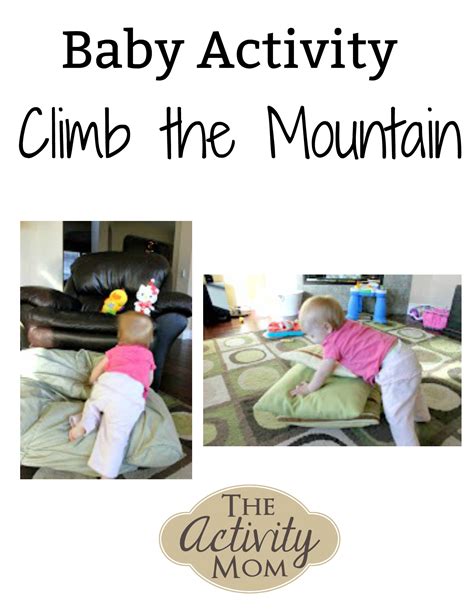 The Activity Mom - Baby Activity - Climb the Mountain - The Activity Mom