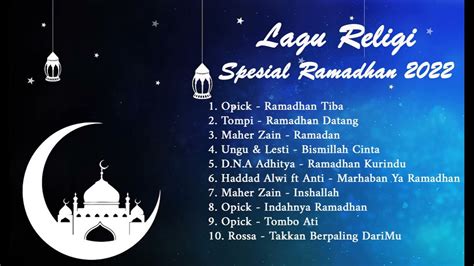 Lagu Religi Spesial Ramadhan 2022 Tanpa Iklan Youtube