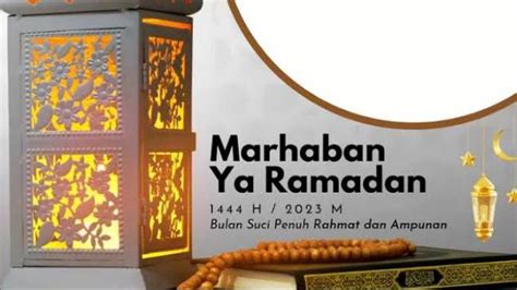 Apa Arti Marhaban Ya Ramadan Ini Ucapan Dalam Bahasa Arab Untuk Sambut