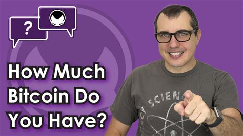 How much is 1 us dollar in bitcoin? Bitcoin Q&A: How much bitcoin do you have? - YouTube