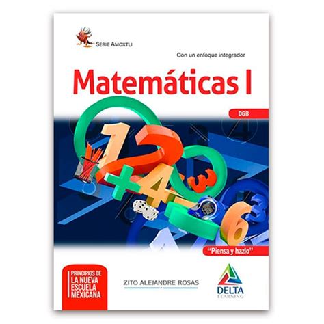 Matemáticas I 1ra Edición Delta Learning Piensa Y Hazlo