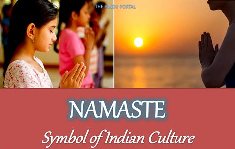 Namaste Symbol Of Indian Culture Efeccts And Benefits