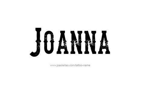 Joanna Name Tattoo Designs