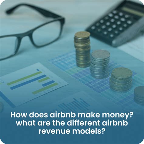 Airbnb Revenue Model How It Make Money And What Are Its Model