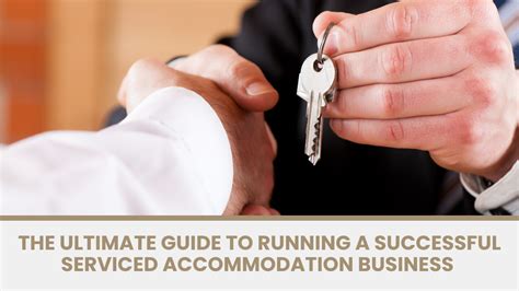 The Ultimate Guide To Running A Successful Serviced Accommodation Business