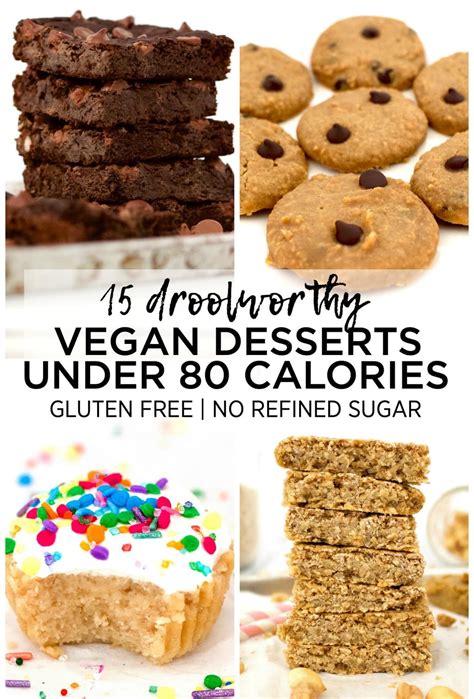 15 Amazing Low Calorie Desserts Vegan Gluten Free Sugar Free