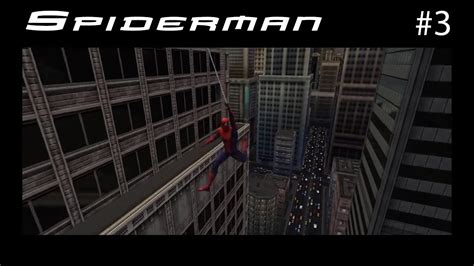 Spider Man 2002 Game Episode 3 Aerial Ambush Battling Oscorps
