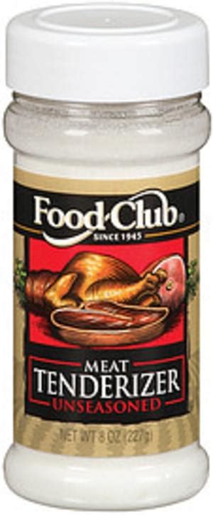 Food Club Unseasoned Meat Tenderizer 8 Oz Nutrition Information Innit
