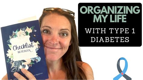 Organizing My Life With Type 1 Diabetes Youtube