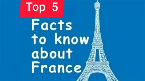 Top 5 Interesting Facts About France Youtube