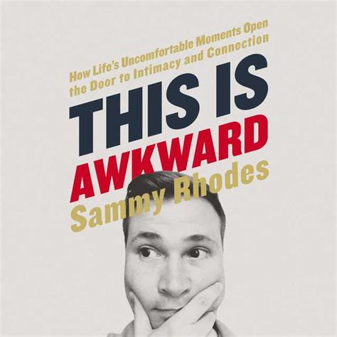 This Is Awkward Audiobook By Sammy Rhodes ️ Speechify