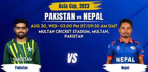Pakistan Vs Nepal Match Prediction And Tips Asia Cup 2023