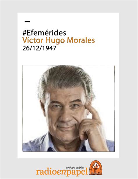 Mecatronico y fanatico de los deportes especialmente el futbol, fan del real madrid. #EFEMERIDES | Víctor Hugo Morales | Radio en Papel ...
