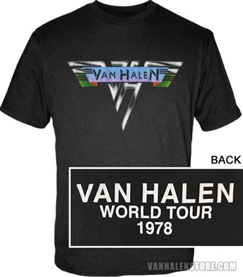 The band clearly basked in the audience's show of unwavering support: 1978 World Tour Shirt: Van Halen Store
