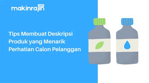 12 Tips Membuat Deskripsi Produk Untuk Menarik Banyak Pelanggan