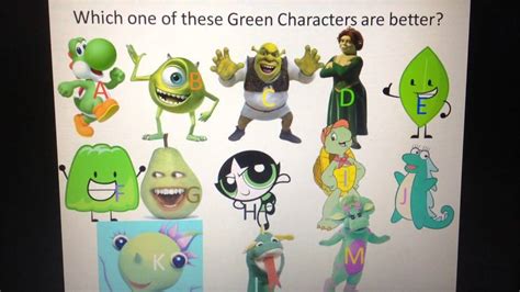 Which One Of These Green Characters Are Better 13 Youtube