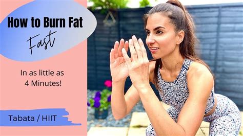 How To Burn Fat Fast In As Little As 4 Minutes Tabata Workout Youtube