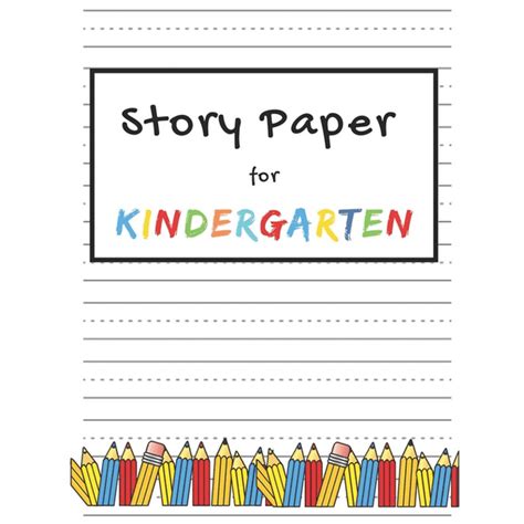 Story Paper For Kindergarten Elementary Primary Notebook With Picture