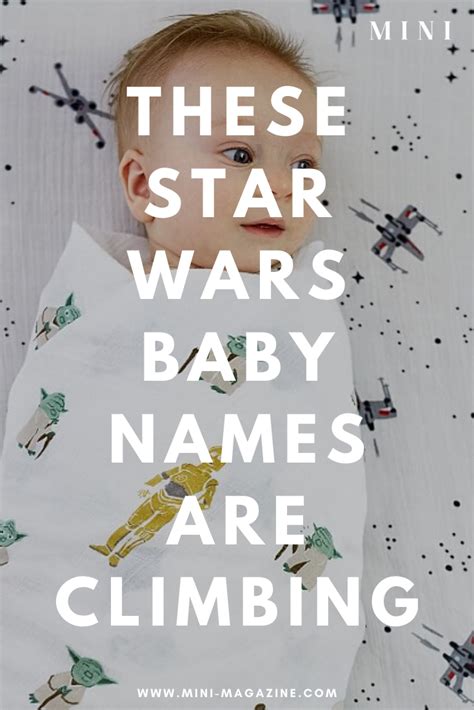 Star Wars Baby Names Are Climbing The Charts In 2020 Star Wars Baby