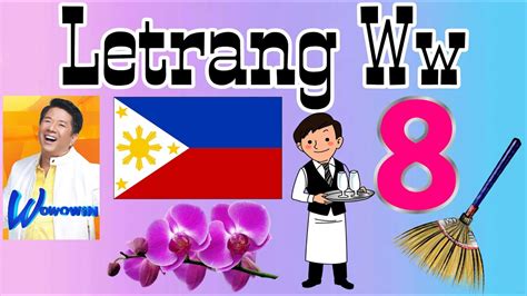 Letrang Ww Mga Salitang Nagsisimula Sa Letrang Ww Tagalog Youtube