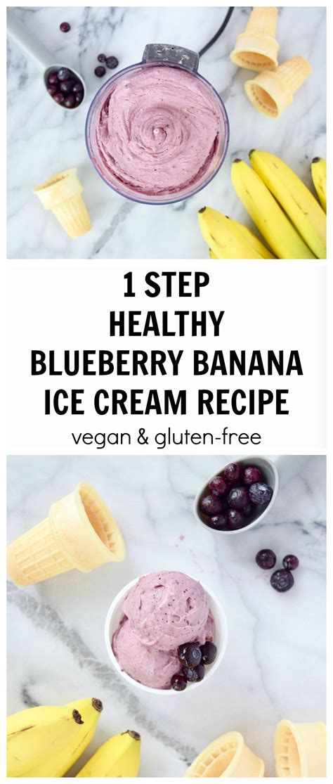 1 Step Healthy Blueberry Banana Ice Cream Recipe Public Lives Secret