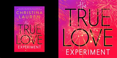 Read And Listen ‘the True Love Experiment’ By Christina Lauren Book Excerpt