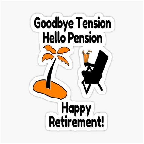 Goodbye Tension Hello Pension Happy Retirement Beach Scene Sticker By