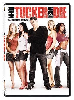 John tucker must die will undoubtedly fade into obscurity like so many silly and sentimental teen comedies before it. Jackass Critics - John Tucker Must Die