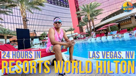 24 Hours Staying at the Las Vegas HILTON at Resorts World – viajaralasvegas