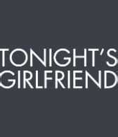 Tonight s Girlfriend s Kanalı HdxVipizle com Yeni Nesil Reklamsız