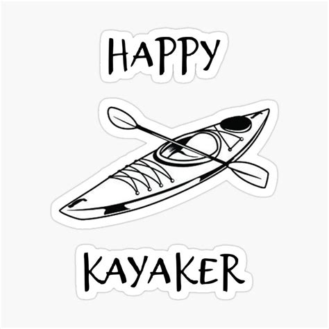 Kayak Happy To Paddle Sticker By Lydiavine In 2021 Kayaking Quotes