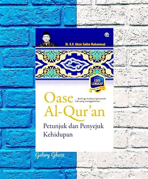 Jual Buku Oase Al Quran Petunjuk Dan Penyejuk Kehidupan Original Di