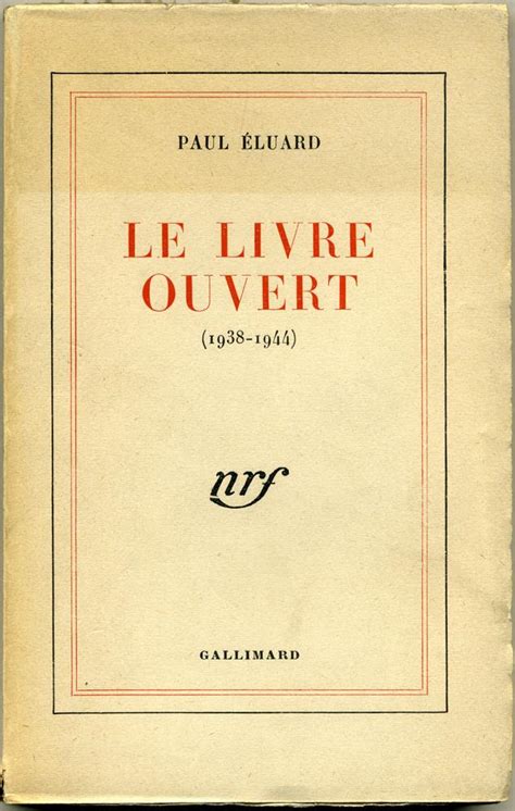 Le Livre Ouvert 1938 1944 Par ELUARD Paul Librairie Chretien