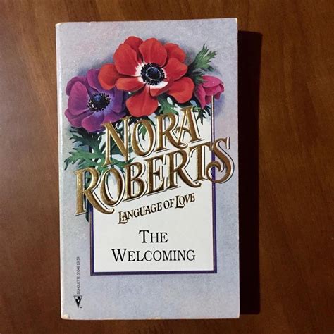 The Welcoming By Nora Roberts Hobbies And Toys Books And Magazines