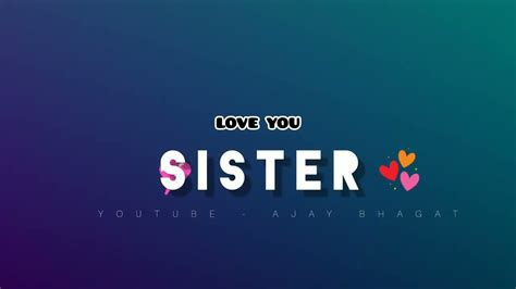 Sister Song Status Sister Love Status Bhai Behan Love Status Youtube