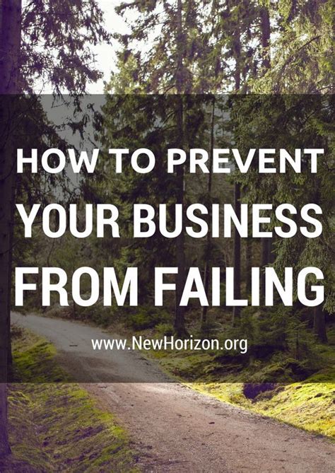 How To Prevent Your Business From Failing Business Prevention Small