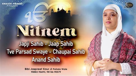 Nitnem Sahib Full Path Morning Five Bania Nitnem Path In Sweet Voice