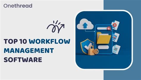 Top 10 Workflow Management Software