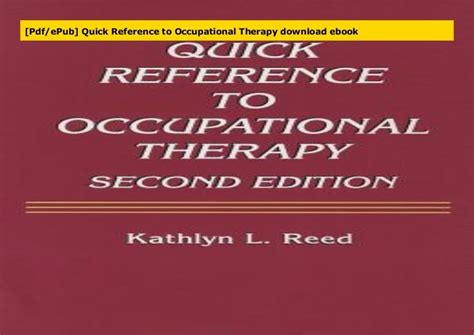 Pdfepub Quick Reference To Occupational Therapy Download Ebook