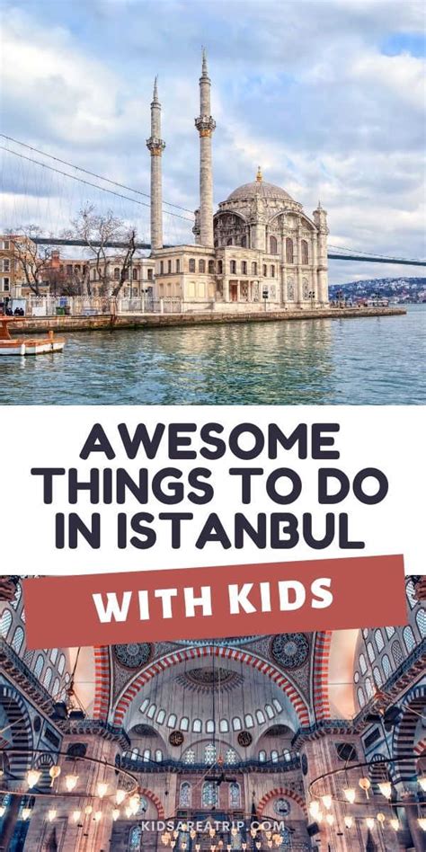 11 Awesome Things To Do In Istanbul With Kids Kids Are A Trip™